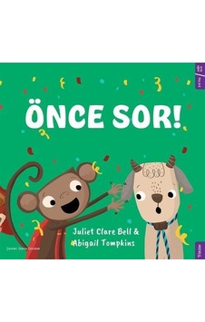 Önce Sor / Juliet Clare Bell Önce Sor / Juliet Clare Bell