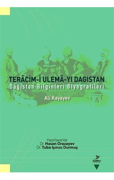 Teracim-i Ulema-yı Dagıstan - Ali Kayayev - Grafiker Yayınları