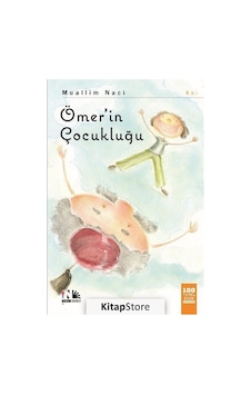 Ömer'in Çocukluğu / Muallim Naci N11.406 Ömer'in Çocukluğu / Muallim Naci N11.406
