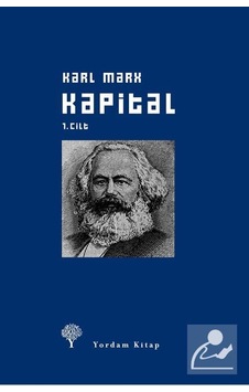 Kapital Cilt: 1 - Karl Marx - Yordam Kitap Kapital Cilt: 1 - Karl Marx - Yordam Kitap