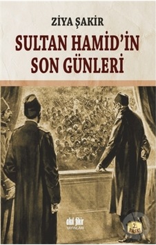 Sultan Hamid'In Son Günleri