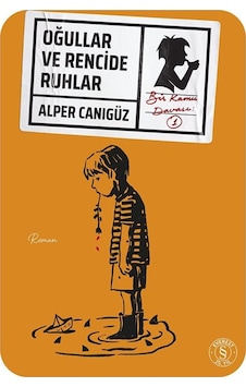 Oğullar Ve Rencide Ruhlar / Alper Canıgüz Oğullar Ve Rencide Ruhlar / Alper Canıgüz