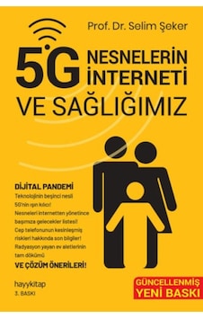 5g Nesnelerin İnterneti Ve Sağlığımız 5g Nesnelerin İnterneti Ve Sağlığımız
