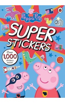 Peppa Pig Super Stickers Activity Book / Kolektif Peppa Pig Super Stickers Activity Book / Kolektif