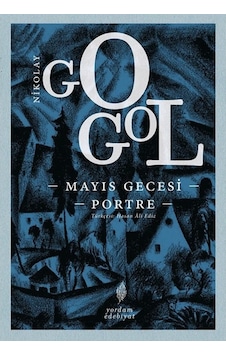 Mayıs Gecesi Portre Nikolay Gogol