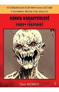 Korku Karakterleri - Yetişkinler İçin Boyama Kitabı - Özer Mumcu - Cinius Korku Karakterleri - Yetişkinler İçin Boyama Kitabı - Özer Mumcu - Cinius