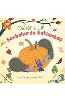 Oskar ve Lili - Sonbaharda Saklambaç - Lucy Tapper - İndigo Çocuk Oskar ve Lili - Sonbaharda Saklambaç - Lucy Tapper - İndigo Çocuk