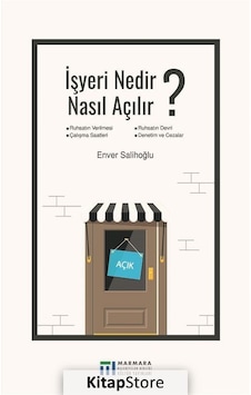 İşyeri Nedir Nasıl Açılır? - Enver Salihoğlu - Marmara Belediyeler Birliği Kültür İşyeri Nedir Nasıl Açılır? - Enver Salihoğlu - Marmara Belediyeler Birliği Kültür