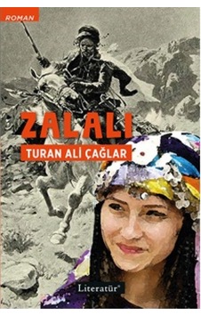 Zalalı - Turan Ali Çağlar - Literatür Yayıncılık