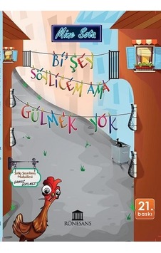Bi'şey Sölicem Ama Gülmek Yok - Mine Sota - Rönesans Yayınları Bi'şey Sölicem Ama Gülmek Yok - Mine Sota - Rönesans Yayınları