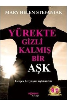 Yürekte Gizli Kalmış Bir Aşk (Cep Boy)-Mary Helen Stefaniak