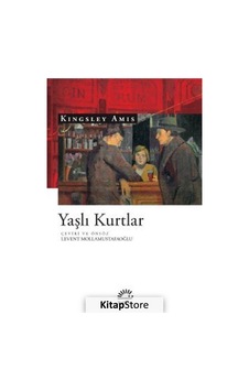 Kitapstore Yaşlı Kurtlar / Kingsley Amis