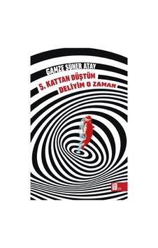 5. Kattan Düştüm Deliyim O Zaman 5. Kattan Düştüm Deliyim O Zaman