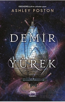 Demir Yürek - Ashley Poston - Yabancı