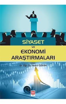 Siyaset ve Ekonomi Araştırmaları- Ekin Basım Yayın Siyaset ve Ekonomi Araştırmaları- Ekin Basım Yayın