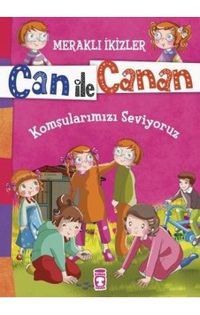 Komşularımızı Seviyoruz - Meraklı Ikizler Can Ile Canan Komşularımızı Seviyoruz - Meraklı Ikizler Can Ile Canan