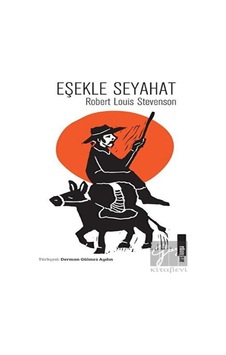 Eşekle Seyahat-Ars Longa Serisi - Robert Louis Stevenson - Alakarga