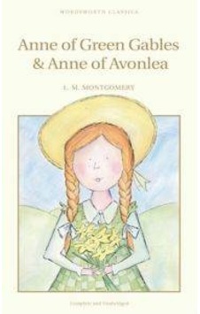 Anne Of Green Gables & Anne Of Avonlea Anne Of Green Gables & Anne Of Avonlea