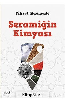 Seramiğin Kimyası - Fikret Hacızade - Çizgi Kitabevi Ciltsiz Seramiğin Kimyası - Fikret Hacızade - Çizgi Kitabevi Ciltsiz