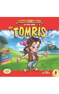 Ben Tomris Han - Adam Olmuş Çocuklar İlk Adım Serisi - Suat Turgut - Güneşyolu Yayınları Ben Tomris Han - Adam Olmuş Çocuklar İlk Adım Serisi - Suat Turgut - Güneşyolu Yayınları