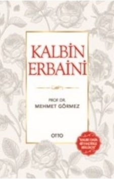Kalbin Erbaini  - Mehmet Görmez  - Otto