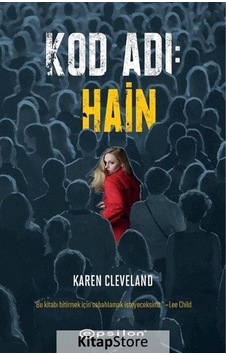 Kitapstore Kod Adı: Hain / Karen Cleveland Kitapstore Kod Adı: Hain / Karen Cleveland