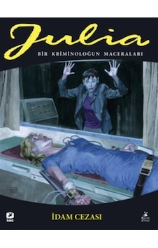 Julia: Bir Kriminoloğun Maceraları 87. Cilt: İdam Cezası / Gia... Julia: Bir Kriminoloğun Maceraları 87. Cilt: İdam Cezası / Gia...