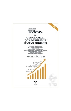 Eviews İle Uygulamalı Çok Denklemli Zaman Serileri - Aziz Kutlar - Umuttepe