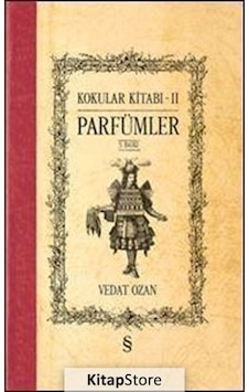 Kokular Kitabı Iı / Vedat Ozan N11.11585 Kokular Kitabı Iı / Vedat Ozan N11.11585