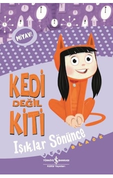Kedi Değil Kiti - Işıklar Sönünce - Jess Black - İş Bankası Kültür Yayınları
