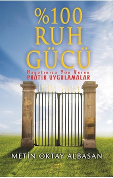 %100 Ruh Gücü - Metin Oktay Albasan %100 Ruh Gücü - Metin Oktay Albasan