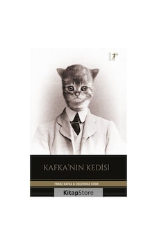Kitapstore Kafka'Nın Kedisi / Franz Kafka Kitapstore Kafka'Nın Kedisi / Franz Kafka