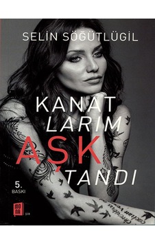 Kanatlarım Aşktandı - Selin Söğütlügil - Mona Kanatlarım Aşktandı - Selin Söğütlügil - Mona