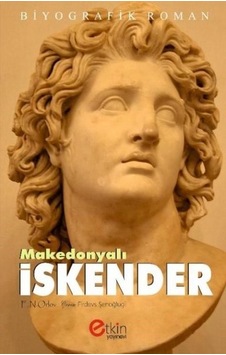 Makedonyalı İskender - E.N. Orlov - Etkin Yayınları Makedonyalı İskender - E.N. Orlov - Etkin Yayınları