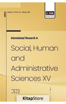 International Research in Social Human and Administrative Sciences - 15- Eğitim Yayınevi International Research in Social Human and Administrative Sciences - 15- Eğitim Yayınevi