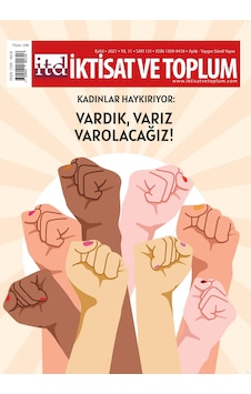 İktisat Ve Toplum Dergisi 131. Sayı İktisat Ve Toplum Dergisi 131. Sayı