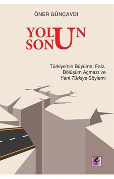 Yolun Sonu / Öner Günçavdı 9786054160457 Yolun Sonu / Öner Günçavdı 9786054160457