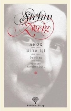 Amok - Usta İşi - Stefan Zweig - Yordam Kitap Amok - Usta İşi - Stefan Zweig - Yordam Kitap