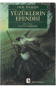 Yüzüklerin Efendisi 1 Yüzük Kardeşliği - John Ronald Reuel Tolkien 2.baskı Yüzüklerin Efendisi 1 Yüzük Kardeşliği - John Ronald Reuel Tolkien 2.baskı