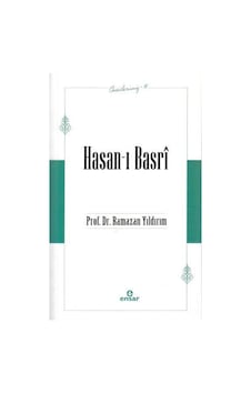 Öncülerimiz 15 - Hasan-ı Basri - Ramazan Yıldırım - Ensar Neşriyat