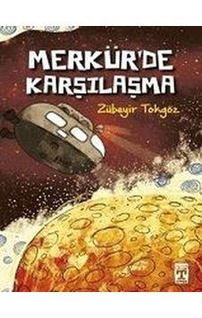 Merkür'de Karşılaşma - Zübeyir Tokgöz - Genç Timaş