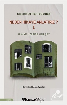 Neden Hikaye Anlatırız 1 / Christopher Booker Neden Hikaye Anlatırız 1 / Christopher Booker