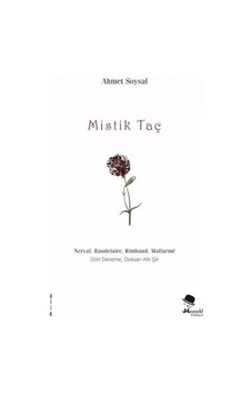 Mistik Taç - Ahmet Soysal - Monokl