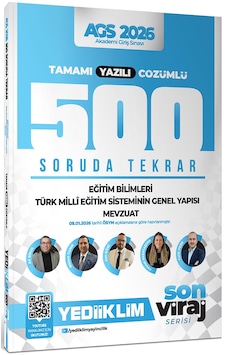 Yediiklim 2026 Yeni Ags Son Viraj Serisi Eğitim Bil.-türk Milli Eğitim Sistemi-mevzuat Tamamı Yazılı Çözümlü 500 Soruda Genel Tekrar Kampı Yediiklim 2026 Yeni Ags Son Viraj Serisi Eğitim Bil.-türk Milli Eğitim Sistemi-mevzuat Tamamı Yazılı Çözümlü 500 Soruda Genel Tekrar Kampı