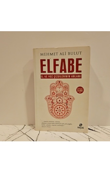 Elfabe- El Ve Yüz Çizgilerinin Anlamı -1.baskı Elfabe- El Ve Yüz Çizgilerinin Anlamı -1.baskı