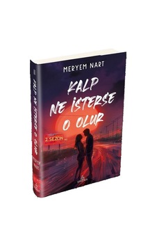 Kalp Ne İsterse O Olur - 2 - Meryem Nart - Ephesus Yayınları