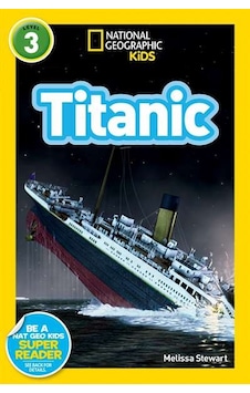National Geographic Readers: Titanic 9781426310591 National Geographic Readers: Titanic 9781426310591