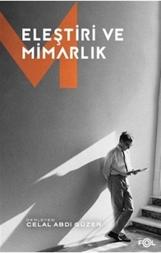 Eleştiri Ve Mimarlık Eleştiri Ve Mimarlık