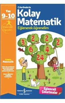 Çıkartmalarla Kolay Matematik 9-10 Yaş : Eğlenerek Öğrenelim