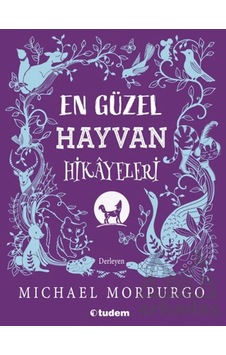 En Güzel Hayvan Hikayeleri Tudem Yayınları En Güzel Hayvan Hikayeleri Tudem Yayınları